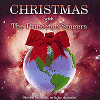 Princeton Singers : Christmas with : 1 CD : Steven Sametz : 