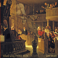 Grex Vocalis : Edvard Grieg - Choral Music : SACD : Edvard Grieg : SACD 45