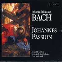 Holland Boys Choir : Bach - Johannes Passion : 2 CDs : 99795.2