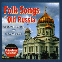 Sveshknikov Choir and Volga Choir : Folk Songs Of Old Russia : 1 CD :  : 0900
