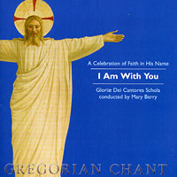 Gloriae Dei Cantores : I Am With You : 1 CD : Elizabeth Patterson : 34