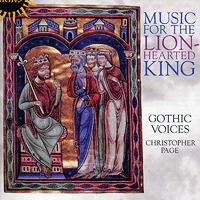 Gothic Voices : Music for the Lion-Hearted King : 00  1 CD : Christopher Page :  : 55292