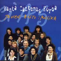 Kanta Cantemus Korua : Javier Busto: Musika : 1 CD : Javier Busto