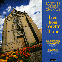 Santa Fe Desert Chorale : Live From Loretto Chapel : 2 CDs : Linda Mack :  : 930