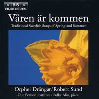 Orphei Drangar : Varen ar Kommen : 1 CD : Robert Sund :  : 833