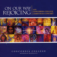 Concordia Choir : On Our Way Rejoicing : 1 CD : Rene Clausen : 2956
