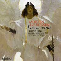 Polyphony : Lauridsen - Lux Aeterna : 1 CD : Stephen Layton : Morten Lauridsen : 67449