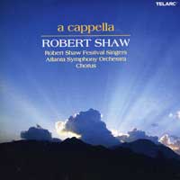 Robert Shaw Festival Singers : A Cappella : 1 CD : Robert Shaw : 80656