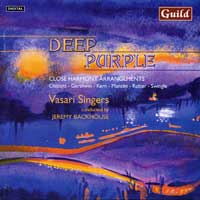 Vasari Singers : Deep Purple - Close Harmony Arrangements : 1 CD : Jeremy Backhouse : 7267