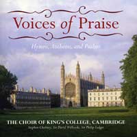 Choir of King's College, Cambridge : Voices of Praise : 2 CDs : Stephen Cleobury / Sir David Willcocks / Sir Philip Ledger : EMC58088B.2
