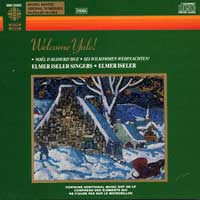 Elmer Iseler Singers : Welcome Yule! : 00  1 CD : Elmer Iseler : SMCD 5055