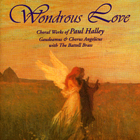 Chorus Angelicus : Wondrous Love : 1 CD : Paul Halley : JN104