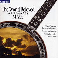 VocalEssence : A Bluegrass Mass : 1 CD : Philip Brunelle : 931