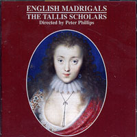 Tallis Scholars : English Madrigals : 1 CD : GML403.2