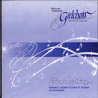 Portland Symphonic Girlchoir : Stars That Sing : 1 CD : Roberta Q. Jackson : 