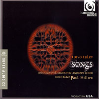 Estonian Philharmonic Chamber Choir : Tulev - Songs : SACD :  : 807452
