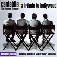 Cantabile - The London Quartet : Tribute To Hollywood : 00  1 CD : 6310