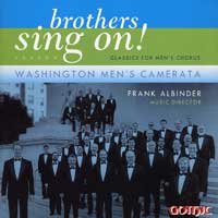 Washington Men's Camerata : Brothers Sing On! : 1 CD : Frank Albinder : 49250