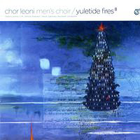 Chor Leoni : Yuletide Fires 2 : 1 CD : 