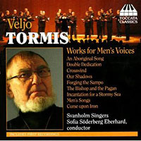 Svanholm Singers : Veljo Tormis: Works for Men's Voices  : 1 CD : Veljo Tormis : TCCT73.2