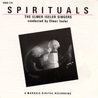 Elmer Iseler Singers : Spirituals : 1 CD : Elmer Iseler : MQS 81115