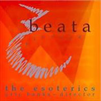 Esoterics : Beata - Songs to the blessed virgin  : 1 CD : Eric Banks