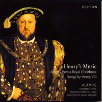 Alamire : Henry's Music : 00  1 CD : David Skinner :  : CD705