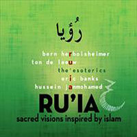 Esoterics : Ru'ia - Sacred visions inspired by Islam  : 1 CD : Eric Banks