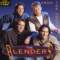 Blenders : From The Mouth : 1 CD :  : ct 4445