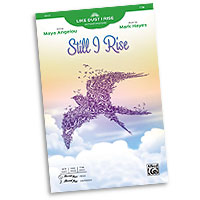 Maya Angelou : Like Dust I Rise - Mixed Voices : SATB : Sheet Music : Maya Angelou