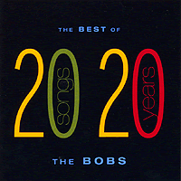 Bobs : Best Of : 1 CD : 