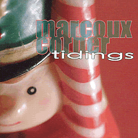 Marcoux Corner : Tidings : 1 CD : 
