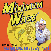 Minimum Wage : Hamburgerology 101 : 1 CD : 