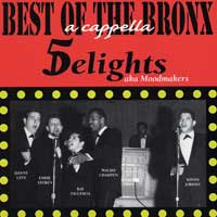 Five Delights : Best of The Bronx : 1 CD : F5