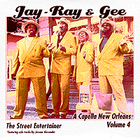 Jay, Ray and Gee : The Street Entertainer (Vol 4) : 1 CD : 