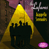 Lafaros : Acappella Serenades : 1 CD :  : 6152