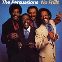 Persuasions : No Frills : 1 CD : 3083