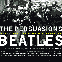 Persuasions : Sing The Beatles : 1 CD : 