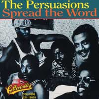 Persuasions : Spread The Word : 00  1 CD : 5295