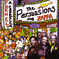 Persuasions : Frankly A Cappella : 1 CD
