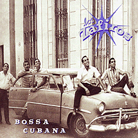 Los Zafiros : Bossa Cubana : 1 CD :  : 79572