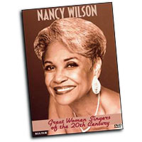 Nancy Wilson : Great Women Singers of the 20th Century : Solo : DVD :  : 032031298491 : KUL2984DVD