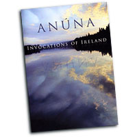 Anuna : Invocations of Ireland : DVD : Michael McGlynn :  : 618106100199 : DANU24DVD