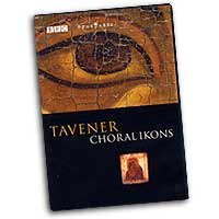 The Choir : Tavener: Choral Ikons : DVD : John Tavener : OA0855D