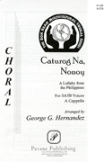 Caturog Na, Nonoy : SATB : George Hernandez : Sheet Music : 08301768 : 884088058555
