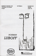 Nobody Knows the Trouble I've Seen : SATB : Norman Luboff : Traditional : The Norman Luboff Choir : Sheet Music : W3036