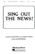 Sing Out The News! : TTBB : Don Besig : Sheet Music : 35020300