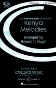 Kenya Melodies : SSA : Robert Hugh : Sheet Music : 48004503 : 073999665925