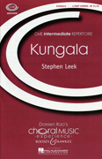 Kungala : SSA : Stephen Leek : Sheet Music : 48004898 : 073999258288