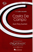 Casita de Campo : SATB : Juan-Tony Guzman : 48004928 : 073999279610